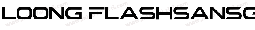 Loong FlashSansGB Heavy字体转换